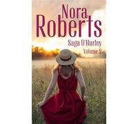 Saga O'Hurley – Volume 2 : Les secrets du coeur – Le chemin de l'amour
