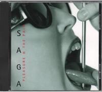 Saga - Pleasure & The Pain