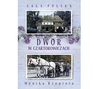 Saga Polska Volume 1 Dw√≥r w Czartorowiczach