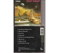 Silent knight Saga (Interprète) https://www.fnac.com/a1717701/Saga-Silent-knight-CD-album?oref=fcbb9621-4855-ae3f-696f-aff03b0d6420