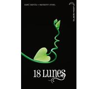 Saga Sublimes Créatures - Tome 3 - 18 Lunes - Kami Garcia - Hachette Romans - broché - Roman adolescent dès 13 ans