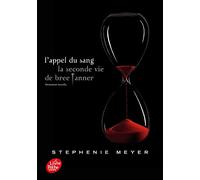 L'appel Du Sang, La Seconde Vie De Bree Tanner - Hésitation Novella