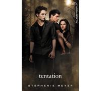 Saga Twilight - Tome 2 - Tentation (avec affiche en couverture)