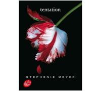 Saga Twilight - Tome 2 - Tentation - Stephenie Meyer - Ldp Jeunesse - Poche - Roman adolescent dès 13 ans