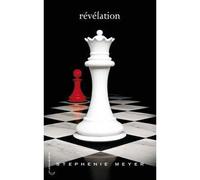 Saga Twilight - Tome 4 - Révélation - Stephenie Meyer - Hachette Romans - broché - Roman adolescent dès 13 ans
