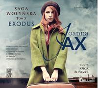 Saga Wołyńska Exodus Tom 3 - Joanna Jax (livre audio en polonais)
