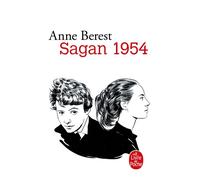 Sagan 1954 - Anne Berest - Lgf - Poche - Essai