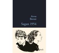 Sagan 1954 - Anne Berest - Stock - broché - Essai