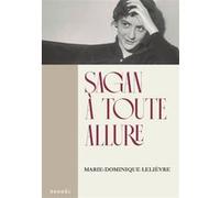 Marie-Dominique Lelièvre – Sagan à toute allure – Essai – Broché