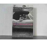 Sagan : Un charmant petit monstre