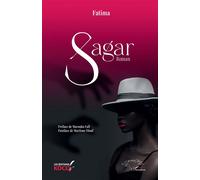 Sagar Roman - Fatima Faye - L'harmattan - broché - Roman
