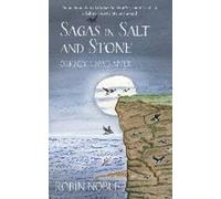 Sagas du sel et de la pierre