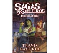 Sagas & sable d'os – Une histoire du Légendes & Lattes – Ynnis Éditions