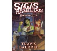 Sagas & sable d'os – Une histoire du Légendes & Lattes – Ynnis Éditions