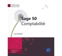 Sage 50 Comptabilité - Nadine Bonhivers - Eni Editions - broché - Manuel