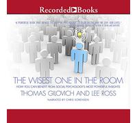 Sage de la pièce : Comment bénéficier des Connaissances Les Plus puissantes de la psychologie Sociale [Import]