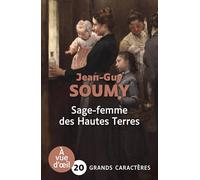 Sage-femme des hautes terres: Grands caractères, édition accessible pour les malvoyants