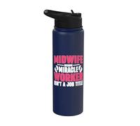 Sage-femme parce que Miracle Worker n'est pas un poste Titre du poste Sage-femme Stainless Steel Insulated Water Bottle