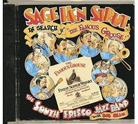 Sage Hen Strut [European Import] by South Frisco Jazz Band (1995-12-14)