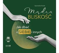 Sage proximité - Agnieszka Kozak (Buch auf Polnisch)