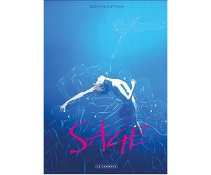 Sage - Quentin Zuttion - Le Lombard Eds - cartonné - Bande dessinée