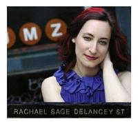 SAGE,RACHAEL - DELANCEY STREET CD 15 TRACKS NEW
