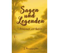 Sagen und Legenden - Uckermark und Barnim
