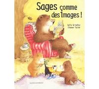Sages Comme Des Images !