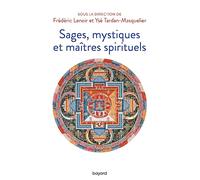 Sages, mystiques et maîtres spirituels