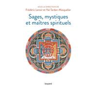 Sages, mystiques et maîtres spirituels – Bayardesportes