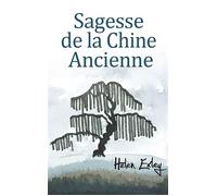 Sagesse de la Chine Ancienne - Exley - Exley Eds - cartonné - Guide