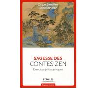Oscar Brenifier, Isabelle Millon – Sagesse des contes Zen – Exercices philosophiques – Broché