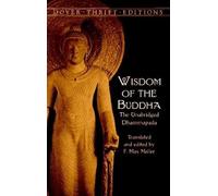 Sagesse du Bouddha : Le Dhammapada intégral