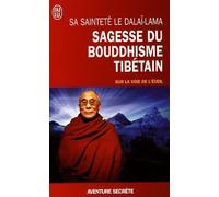 Sagesse du bouddhisme tibétain