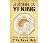 Sagesse du Yi King