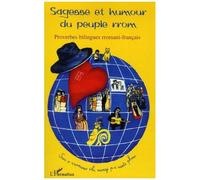 Sagesse et humour du peuple rrom Sar o rromano ilo, nanaj p-i sasti phuv - Maria Del Carmen Garces - L'harmattan - broché - Dictionnaire et encyclopédie