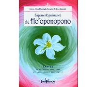Sagesse et puissance de l'ho'oponopono: cartes de guérison hawaienne