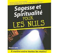 Sagesse et Spiritualité Pour les Nuls