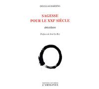 Sagesse Pour Le Xxie Siècle - Abécédaire