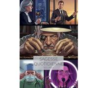 Sagesse Quotidienne Volume II
