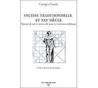 Sagesse traditionnelle et XXI° s. - Georges Osorio - Teletes - broché - Livre