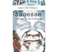 Sagesse venue d'ailleurs