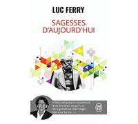 Sagesses d'aujourd'hui