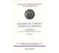 Sagesses De L'orient Ancien Et Chrétien