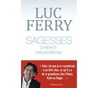 Sagesses d'hier et d'aujourd'Hui