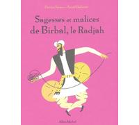 Sagesses et malices de Birbal, le Radjah