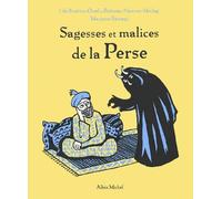 Sagesses et malices de la Perse