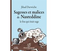 Sagesses Et Malices De Nasreddine