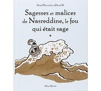 David B. – Sagesses et malices de Nasreddine – Le fou qui était sage – Relié