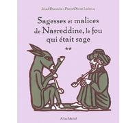 Sagesses Et Malices De Nasreddine, Le Fou Qui Était Sage - Tome 2
